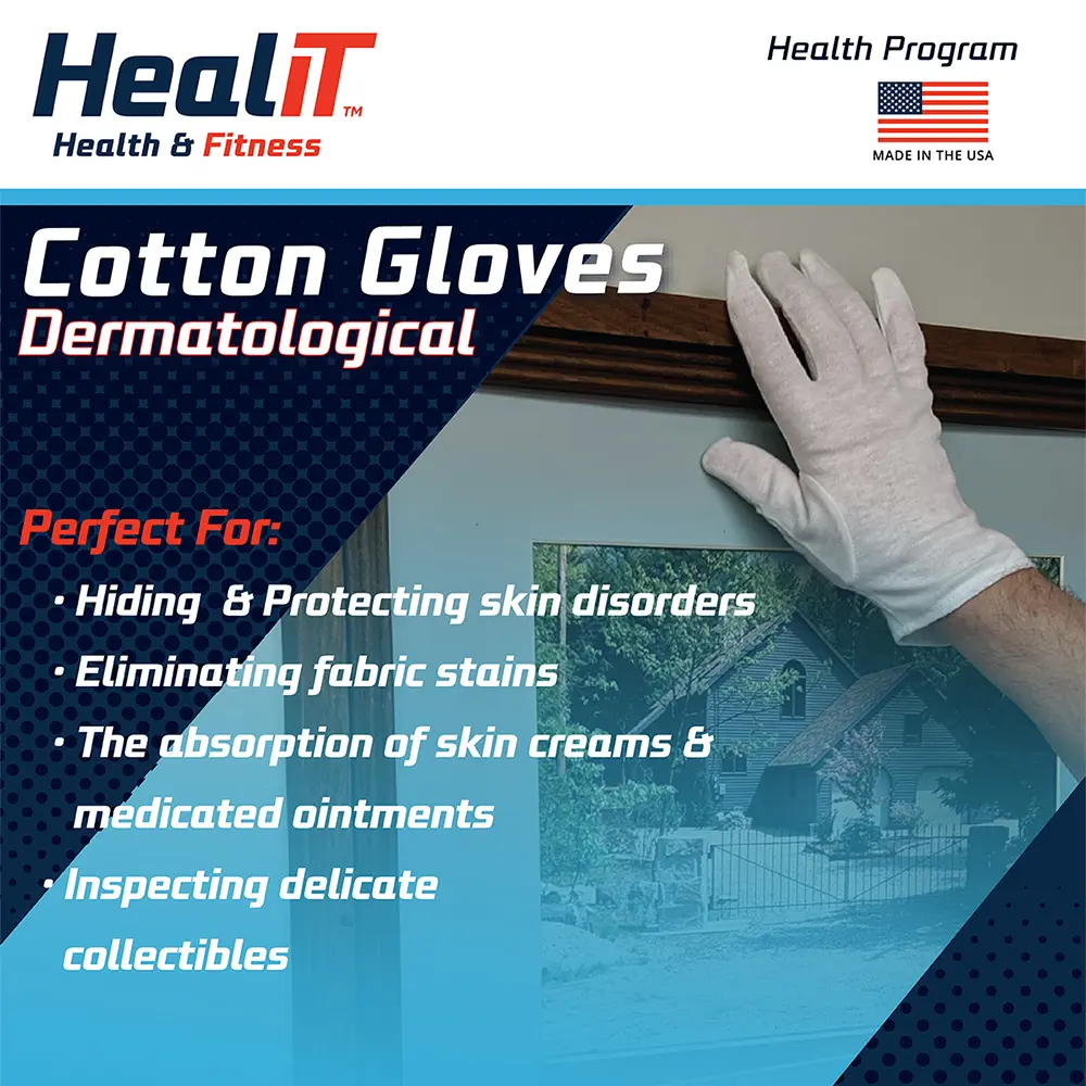A person wearing white cotton gloves touches a window frame. Text highlights the gloves’ uses for skin protection, ointment absorption, handling delicate items, and pairing with a compression wrap. HealIT Health & Fitness branding is visible.